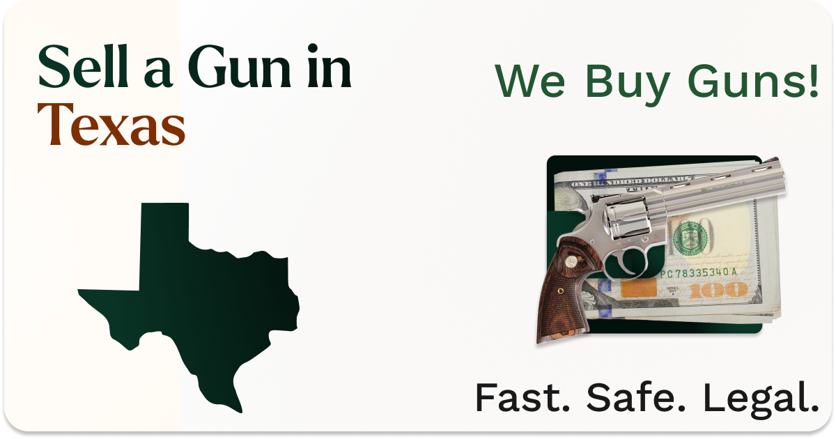 How to Sell a Gun in Texas Fast & Easy